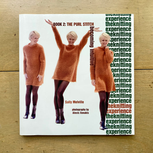 The Knitting Experience, Book 2: the Purl Stitch, by Sally Melville Books XRX Books Hillsborough Yarn Shop