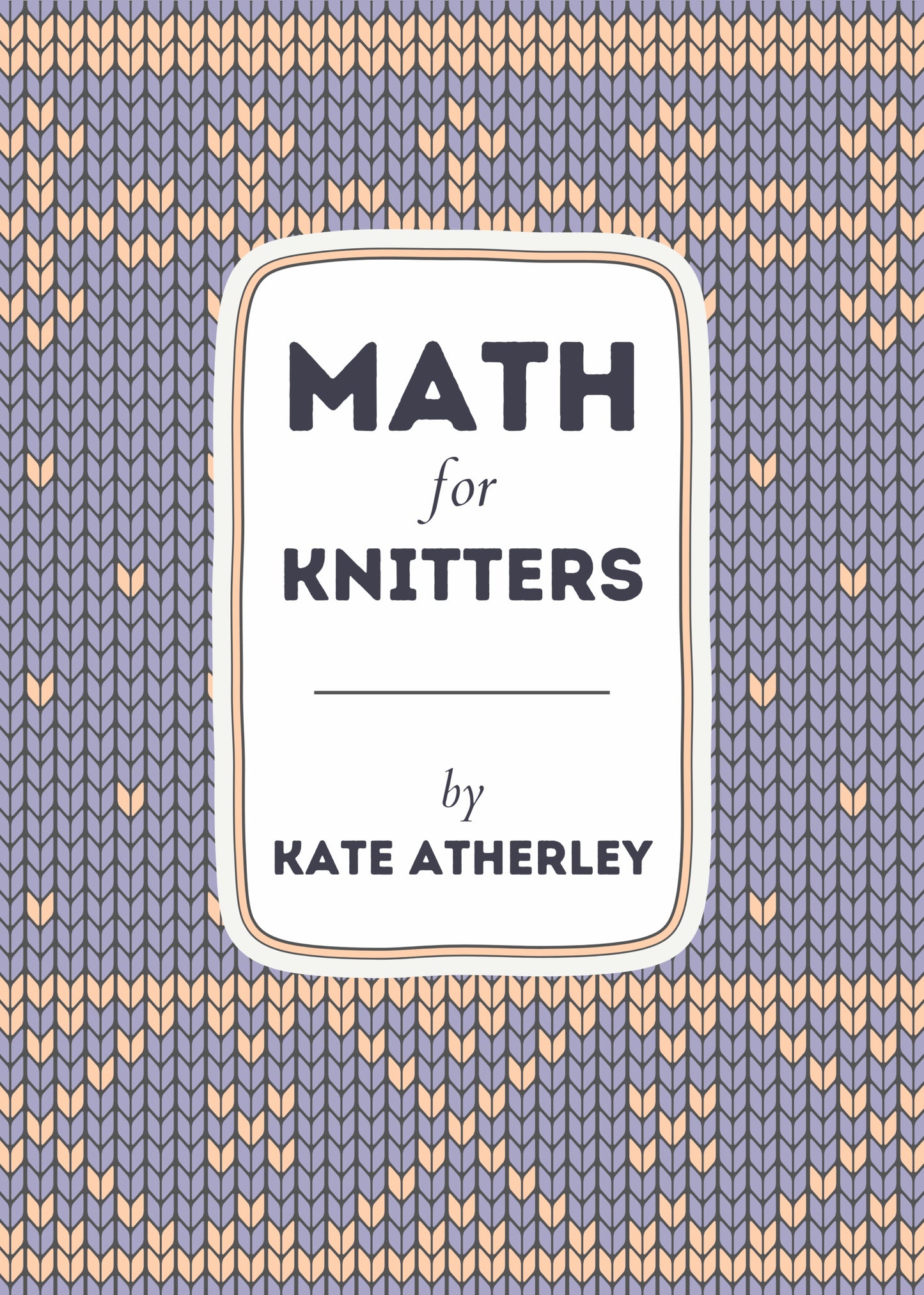 Math for Knitters Books Hillsborough Yarn Shop Hillsborough Yarn Shop